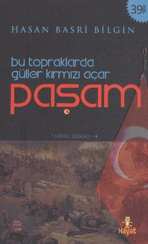 Paşam / Bu Topraklarda Güller Kırmızı Açar