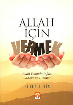 Allah İçin Vermek