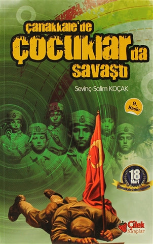 Çanakkalede Çocuklar da Savaştı
