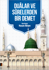 Dualar ve Surelerden bir demet