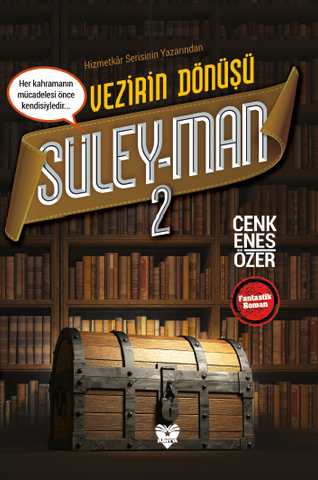 Süley-Man 2 - Vezirin Dönüşü