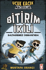 Bitirim İkili Baltagirmez Ormanında (8-10 Yaş)