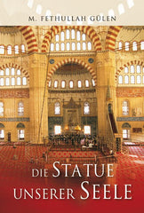 Die Statue Unserer Seele