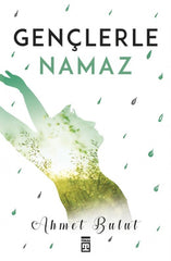 Gençlerle Namaz