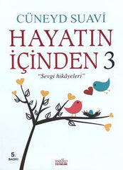Hayatın içinden 3