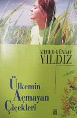 Ülkemin açmayan çiçekleri