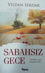 Sabahsız Gece