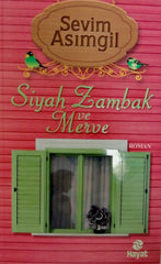 Siyah Zambak ve Merve