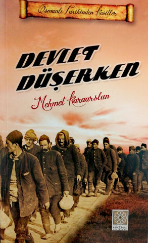 Devlet düşerken