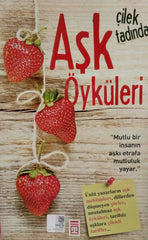 Çilek Tadında Aşk Öyküleri