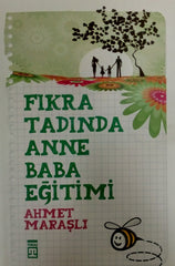 Fıkra Tadında Anne Baba Eğitimi