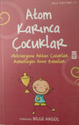 Atom Karınca Çocuklar