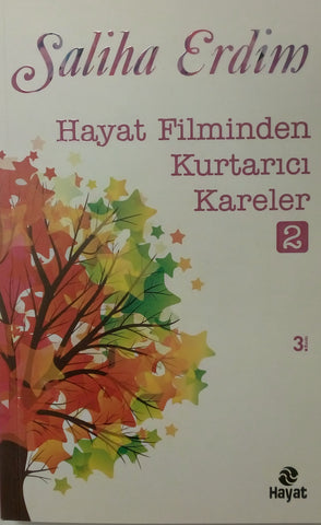 Hayat Filminden Kurtarıcı Kareler