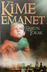 Kime Emanet