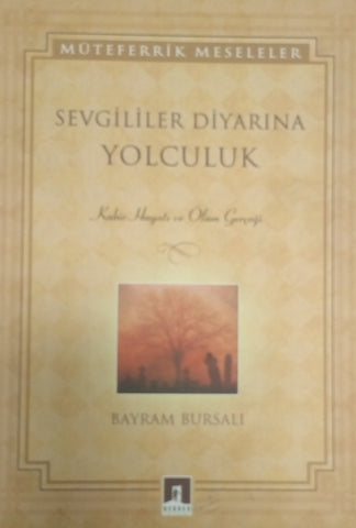 Sevgililer Diyarına Yolculuk