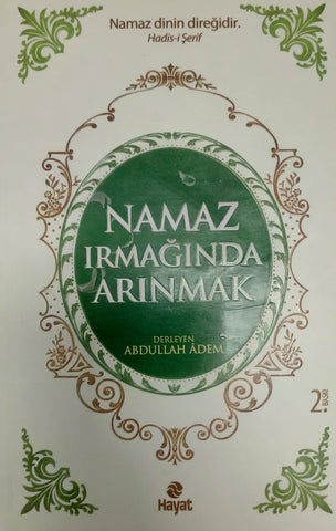 Namaz Irmağında Arınmak