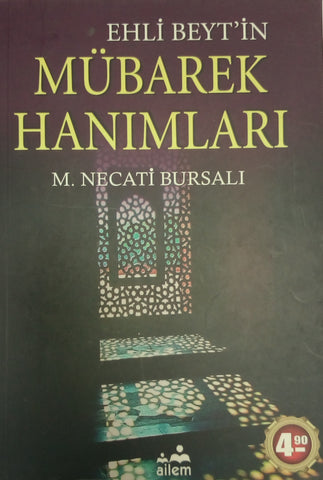 Ehli Beyt'in Mübarek Hanımları