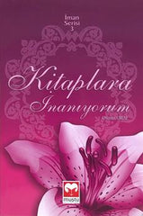 Kitaplara İnanıyorum / İman Serisi-3