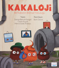 Kakaloji / Bir Kakanın Bilimsel Yolculuğu