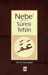 Nebe (Amme) Suresi Tefsiri