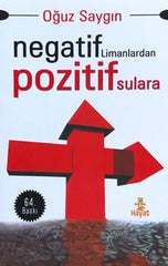 Negatif Limanlardan Pozitif Sulara