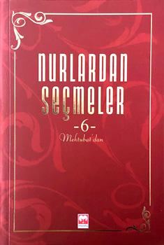 Nurlardan Seçmeler 6