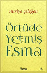 Örtüde Yetmiş Esma