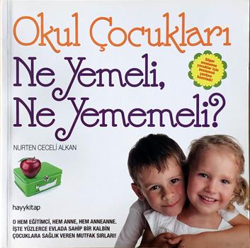 Okul Çocukları Ne Yemeli, Ne Yememeli?