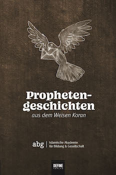 Prophetengeschichten aus dem Weisen Koran