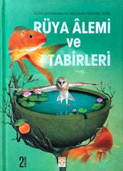 Rüya alemi ve tabirleri