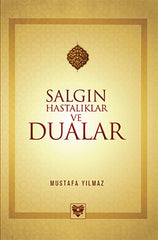 Salgın Hastalıklar ve Dualar