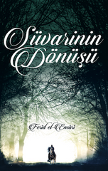 Süvarinin Dönüşü - Ferid El Ensari
