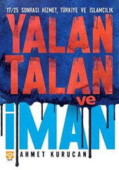 Yalan, Talan ve Iman