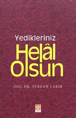 Yedikleriniz Helal Olsun