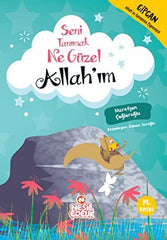 Seni Tanımak Ne Güzel Allah'ım