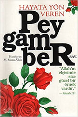 Hayata Yön Veren Peygamber