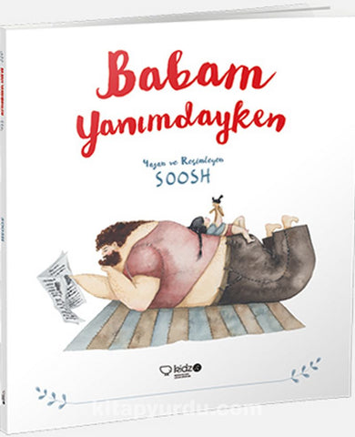 Babam Yanımdayken