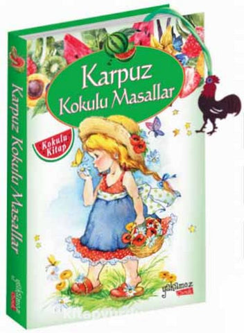 Karpuz Kokulu Masallar