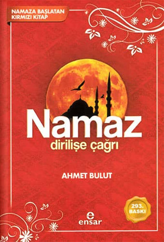 Namaz Dirilişe Çağrı