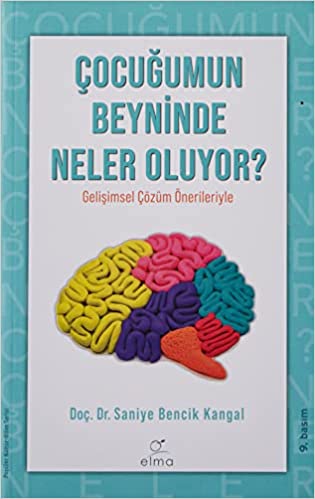 Çocuğumun Beyninde Neler Oluyor?