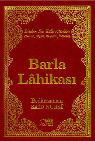 Barla Lahikası Bediüzzaman Said i Nursi Söz Basım Yayın