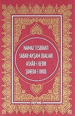 Namaz Tesbihatı Sabah-Akşam Duaları-Ashab-ı Bedir-Şuheda-i Uhud-cep boy