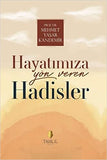 Hayatımıza Yön Veren Hadisler