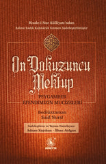 19. Mektup  Peygamber Efendimizin Mucizeleri - Sadelestirilmis (cep boy)