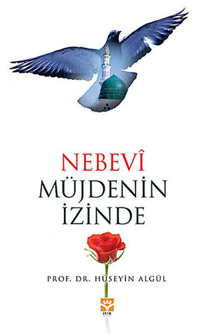 Nebevi Müjdenin İzinde