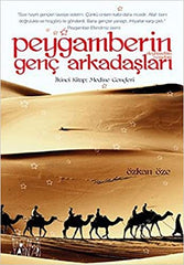 Peygamberin (s.a.v.) Genç Arkadaşları 2 / Medine Gençleri
