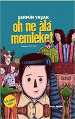 Oh Ne Ala Memleket (9-12 Yaş)
