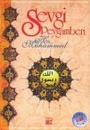 Sevgi Peygamberi Hz. Muhammed
