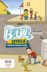 Buz Çetesi 3 / Kiraza Asılan Ayna
