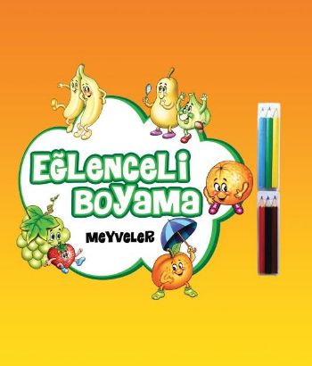 Eğlenceli Boyama / Meyveler (6'lı Kuru Boya Hediyeli)